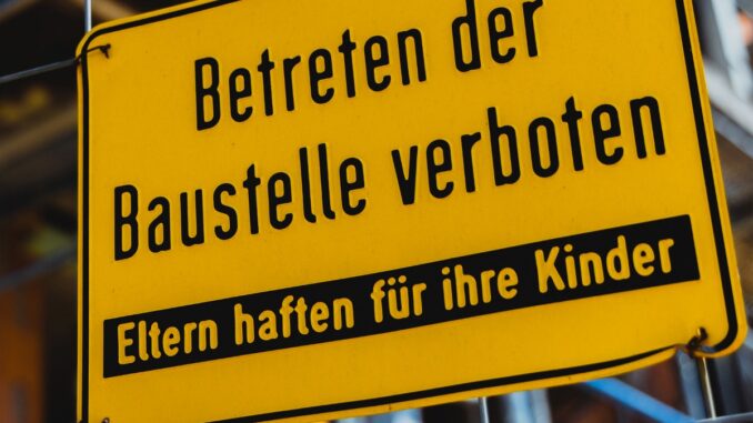 Betreten der Baustelle verboten - Baustellenschild -- Foto© IG BAU -Florian Göricke